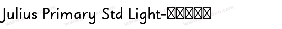 Julius Primary Std Light字体转换